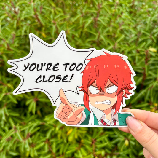 "You're too close" peeker sticker